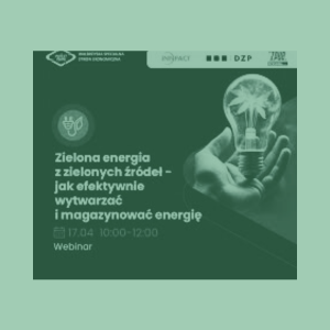 Zdjęcie wyróżniające wpisu: Zielona energia z zielonych źródeł – jak efektywnie wytwarzać i magazynować energię